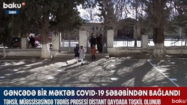 Gəncədə bir məktəb koronavirusa görə bağlandı - VİDEO