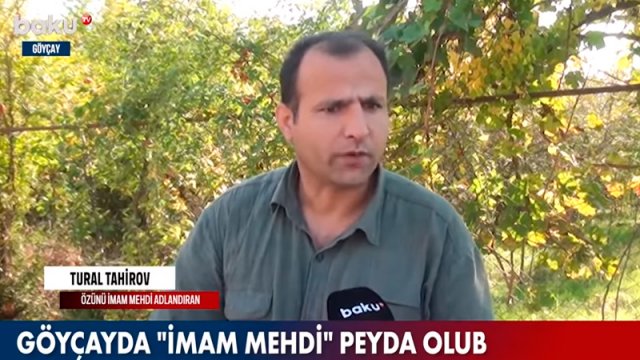 İsveçdən Azərbaycana köçüb özünü “İmam Mehdi” elan etdi - VİDEO