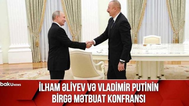 İlham Əliyev və Vladimir Putinin birgə mətbuat konfransı keçirdi - VİDEO