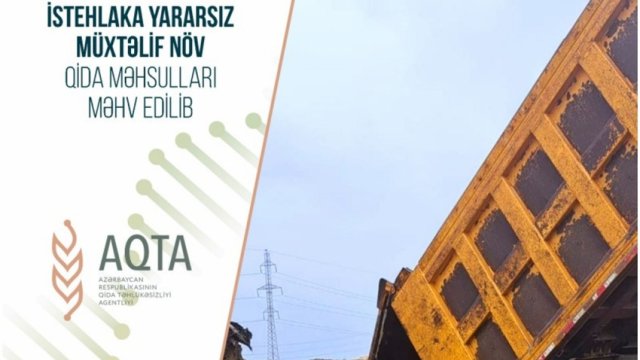 İstehlaka yararsız müxtəlif növ qida məhsulları məhv edilib