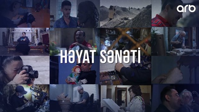 ARB TV-də yeni layihə: Həyat sənəti - VİDEO