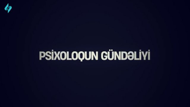 Azərbaycan teleməkanında yenilik: “Psixoloqun gündəliyi” gəlir - VİDEO