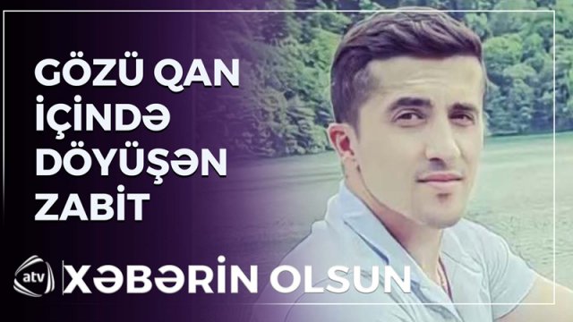 Gözü yaralansa da gülərək döyüşən zabit canlı efirdə - VİDEO