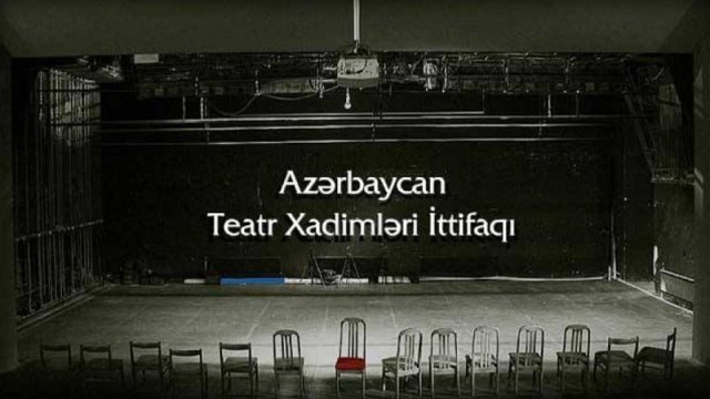 Teatr Xadimləri İttifaqı qurultaya hazırlaşır