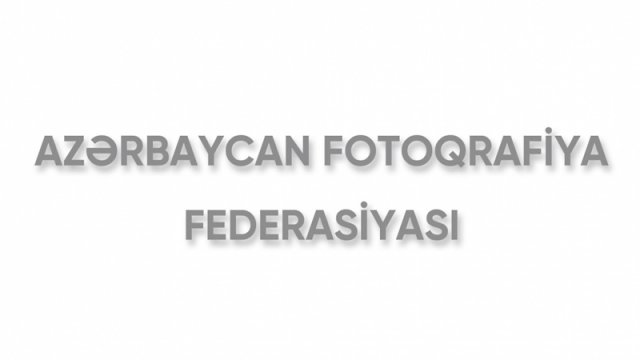 Son 10 ildə azərbaycanlı fotoqraflar 800-dən artıq beynəlxalq mükafat qazanıblar