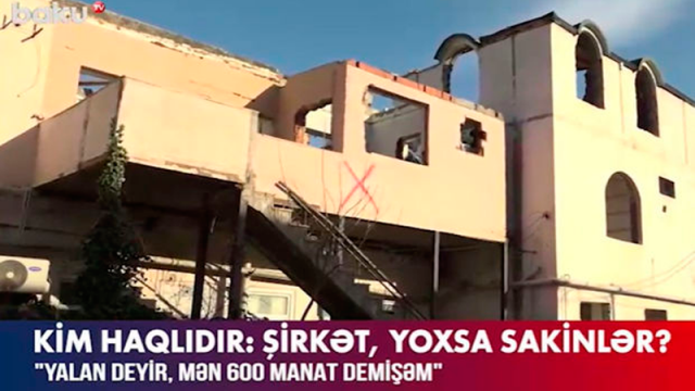 Bakıda evləri söküləcək sakinlər bir-birindən narazı qaldılar - VİDEO