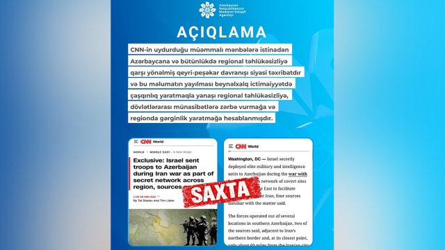 MEDİA CNN-in feyk xəbəri ilə bağlı açıqlama yaydı