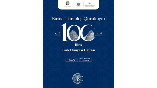 Bakıda Birinci Türkoloji Qurultayın 100 illik yubiley tədbiri keçirilir