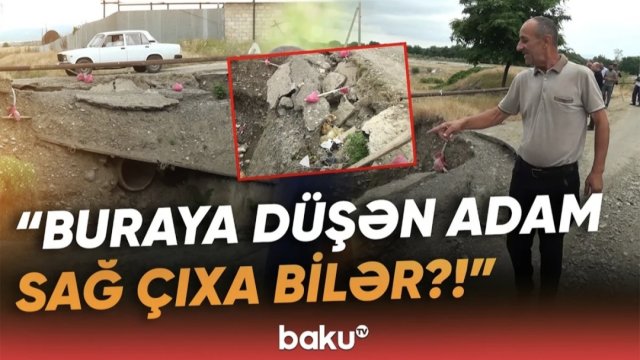 Sakinlər qorxu içində: "Təhlükəli vəziyyət yaranıb" - VİDEO