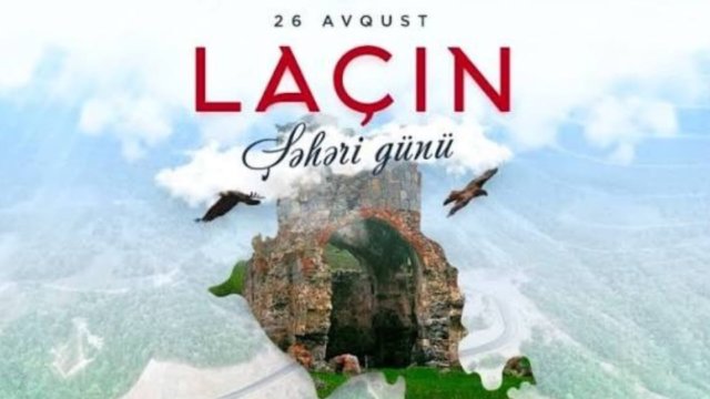 Laçın Şəhəri Günü: Zəfərin, qayıdışın və işıqlı gələcəyin bayramı