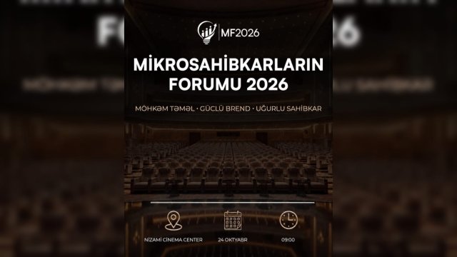 Mikrosahibkarların inkişafı üçün Bakıda biznes forumu təşkil olunur